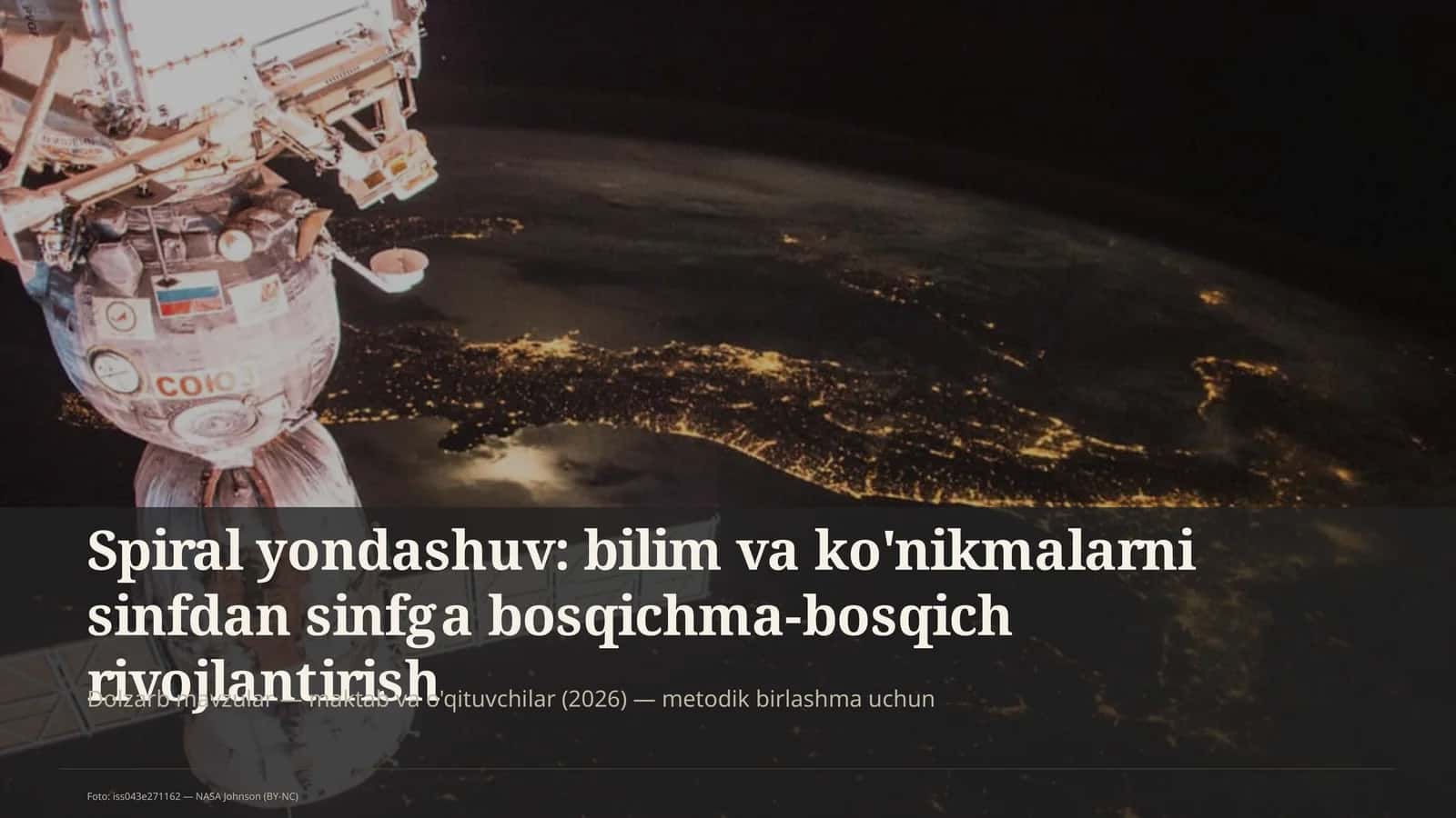 Spiral yondashuv: bilim va ko'nikmalarni sinfdan sinfga bosqichma-bosqich rivojlantirish