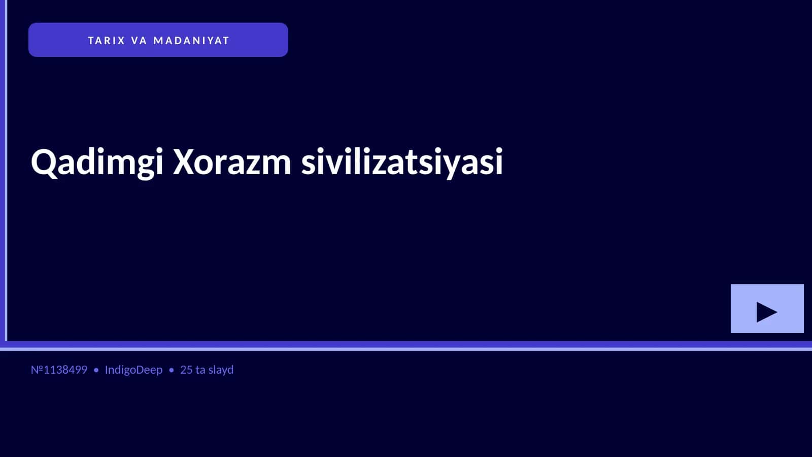 Qadimgi Xorazm sivilizatsiyasi