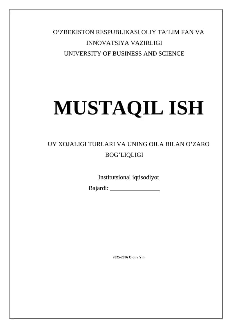 Uy Xojaligi Va Oila Bilan O’zaro Bog’liqlik