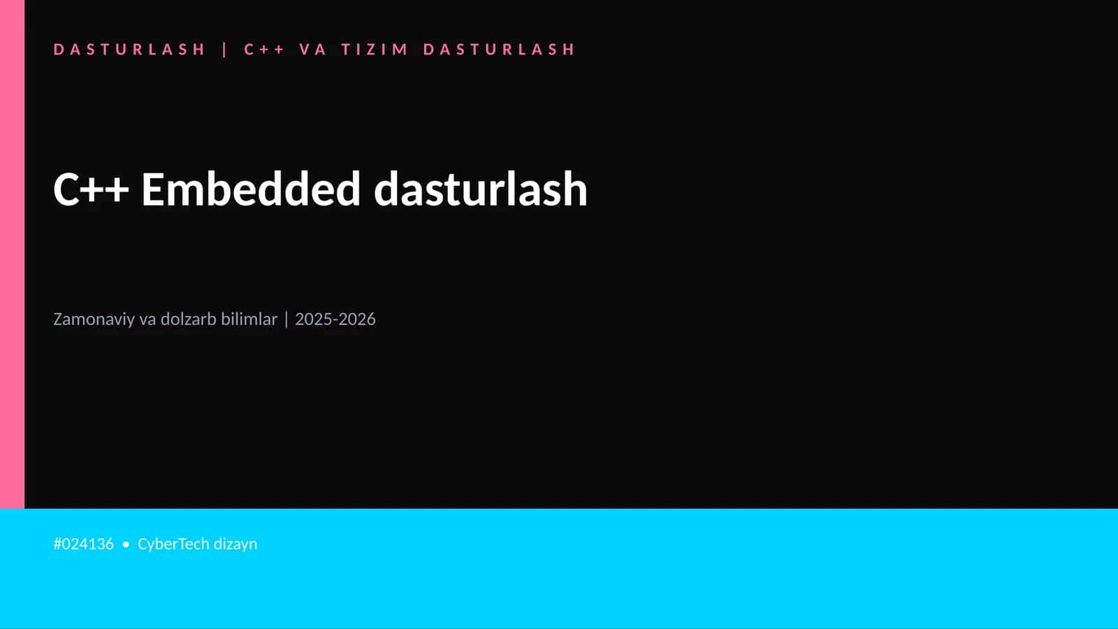 C++ VA TIZIM DASTURLASH