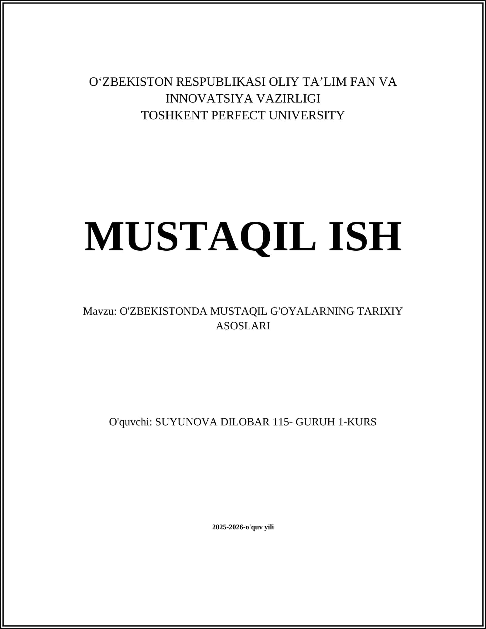 O'ZBEKISTONDA MUSTAQIL G'OYALARNING TARIXIY ASOSLARI