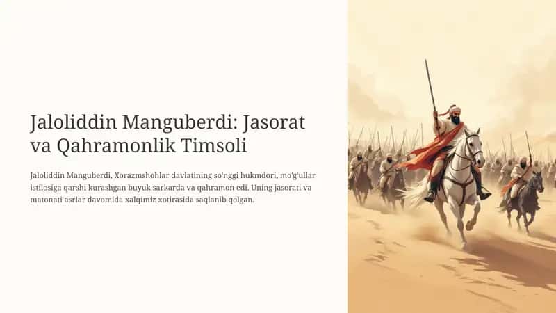 Jaloliddin Manguberdi: Jasorat va Qahramonlik Timsoli