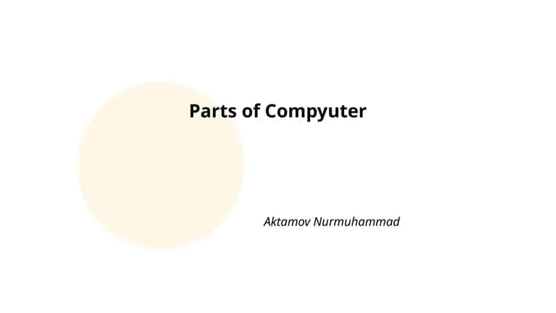 Parts of Compyuter