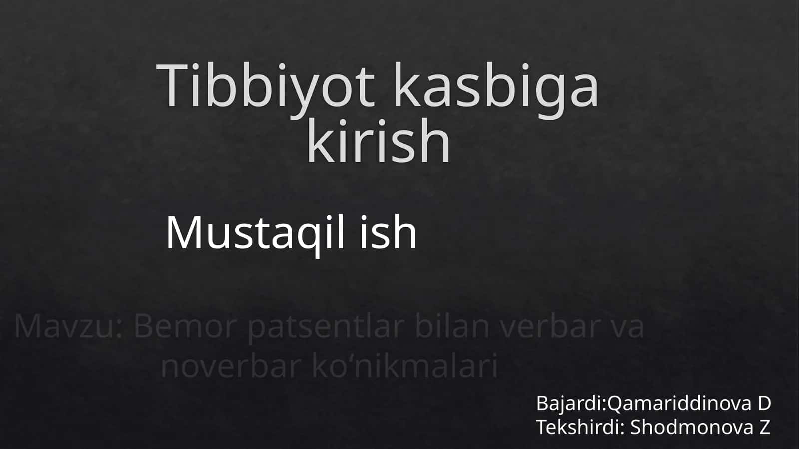 Tibbiyot kasbiga kirish