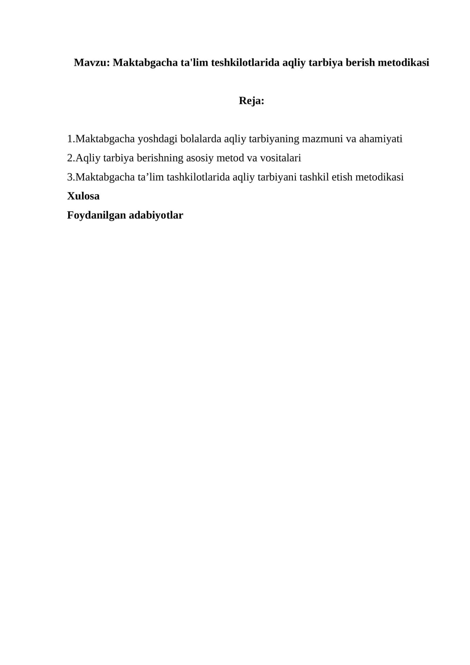 Maktabgacha ta'lim tashkilotlarida aqliy tarbiya berish metodikasi