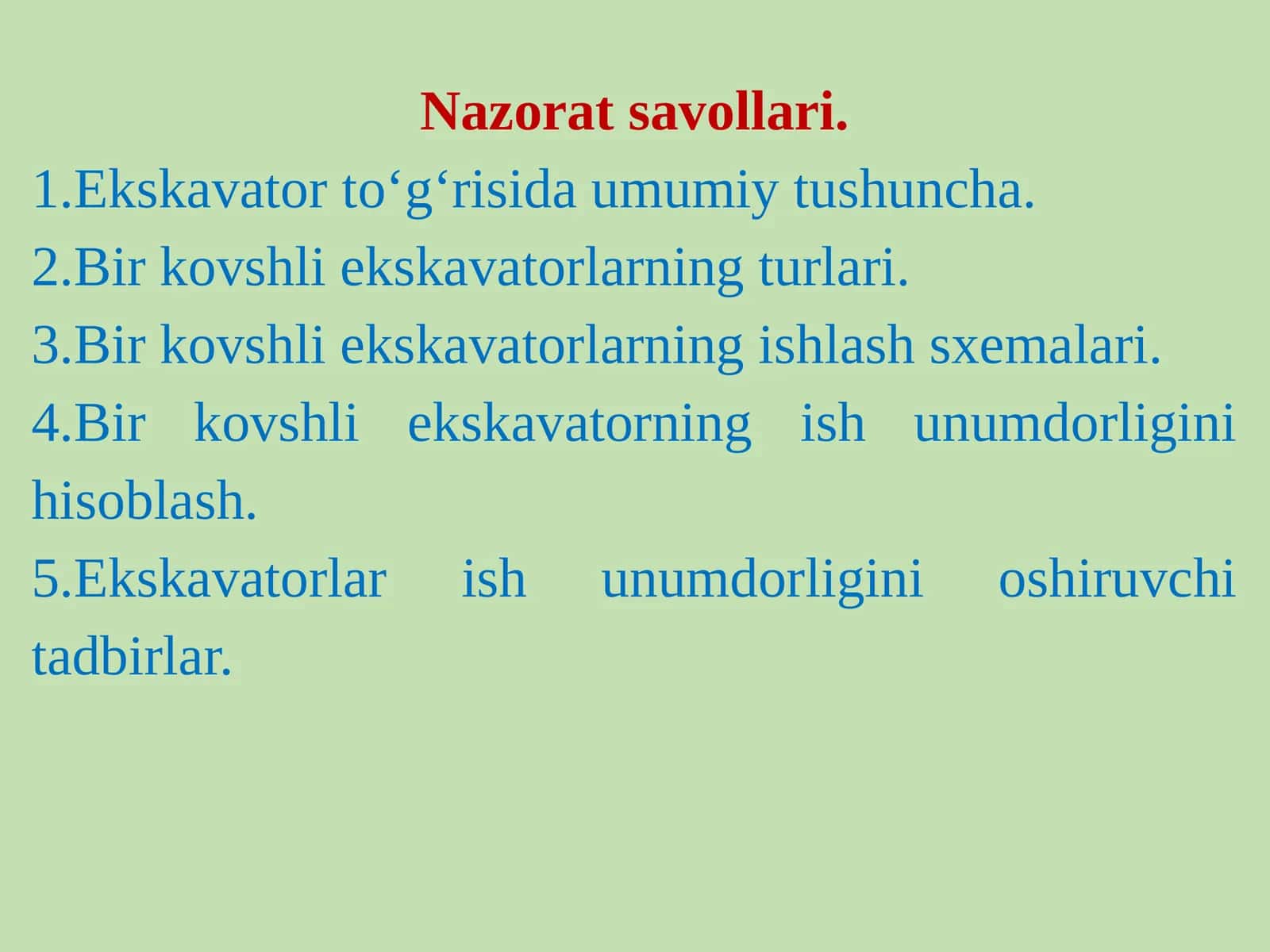 Bir kovshli ekskavatorlarning ishlash sxemalari