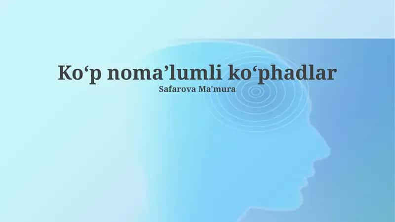 Koʻp nomaʼlumli koʻphadlar