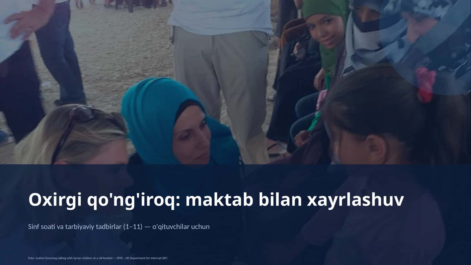 Sinf soati va tarbiyaviy tadbirlar (1–11) — o'qituvchilar uchun