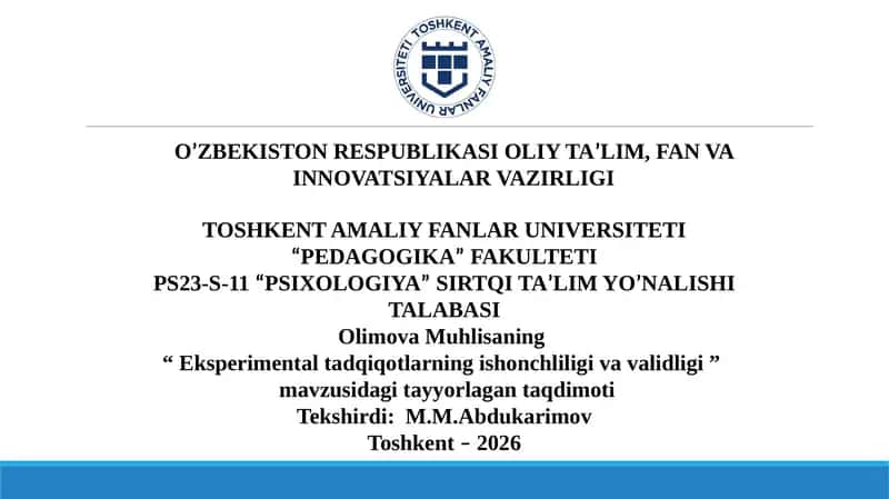 Ekispremental tadqiqotlarning ishonchligi va valindligi