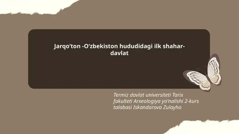 Jarqoʻton -Oʻzbekiston hududidagi ilk shahar-davlat