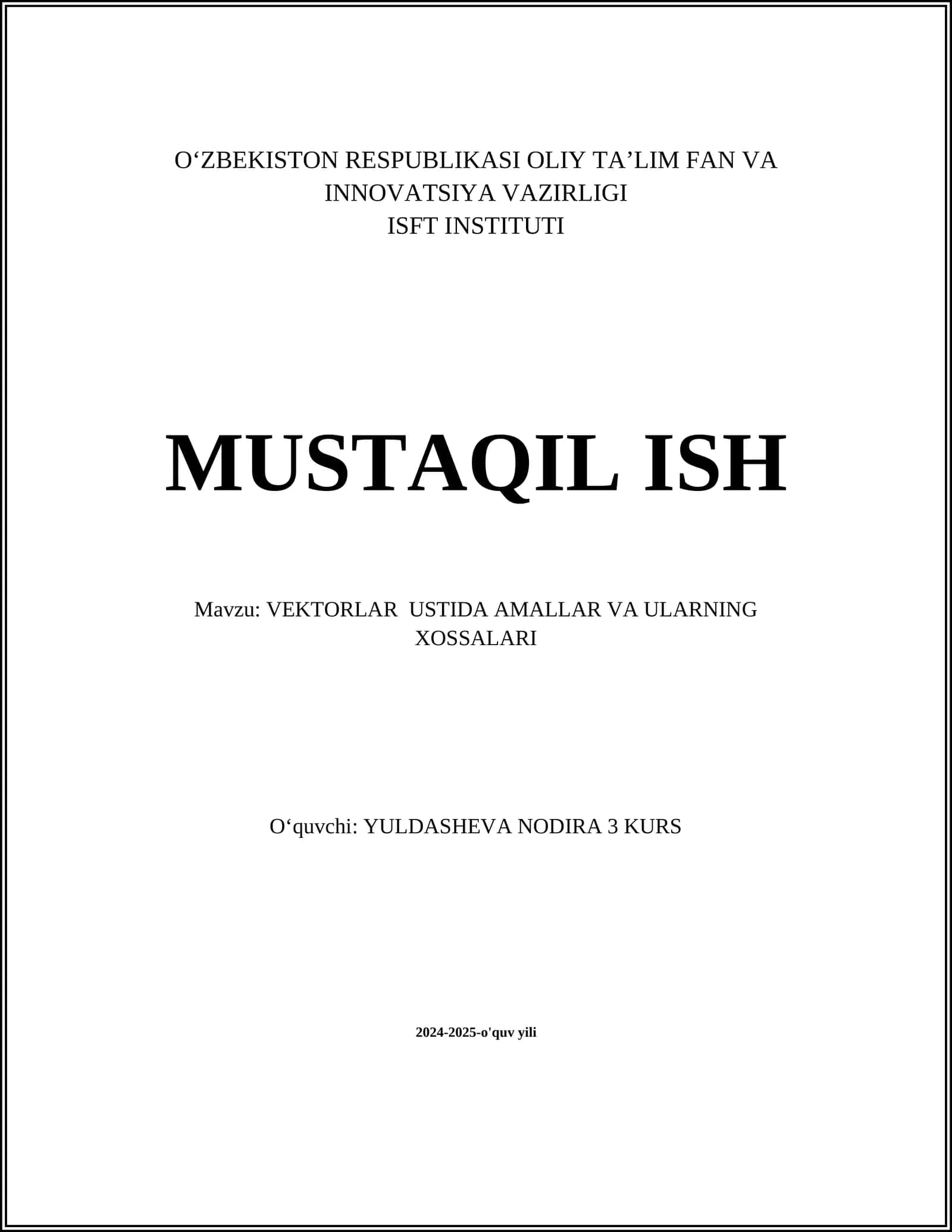 VEKTORLAR USTIDA AMALLAR VA ULARNING XOSSALARI