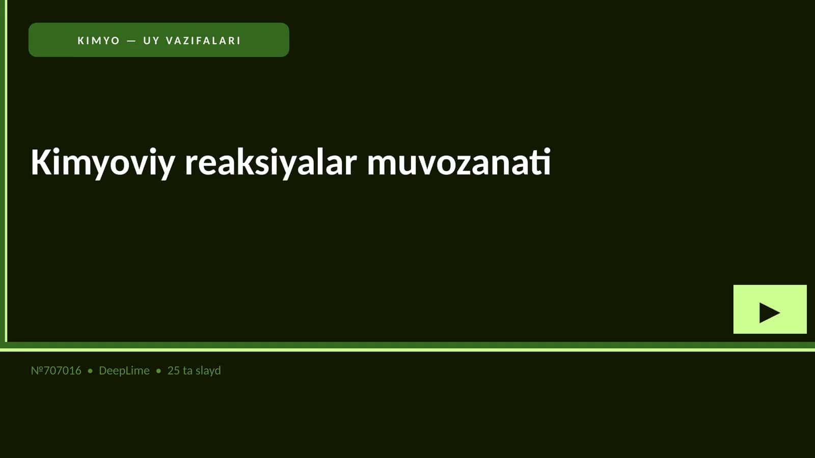 KIMYO — UY VAZIFALARI
