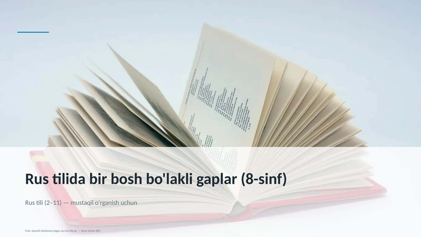 Rus tilida bir bosh bo'lakli gaplar (8-sinf)