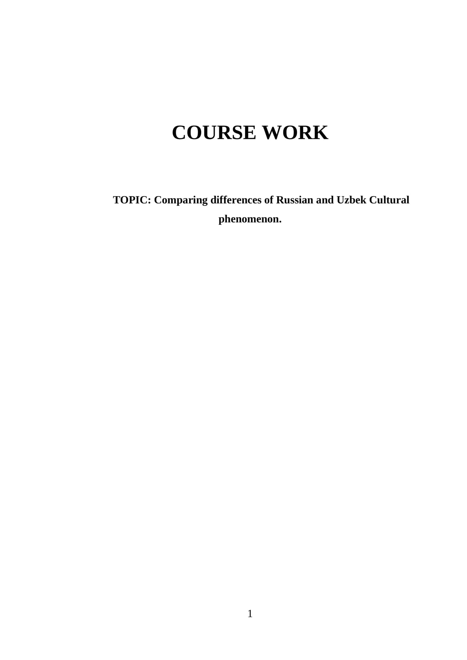 Course Work on Comparing Russian and Uzbek Cultural Phenomenon