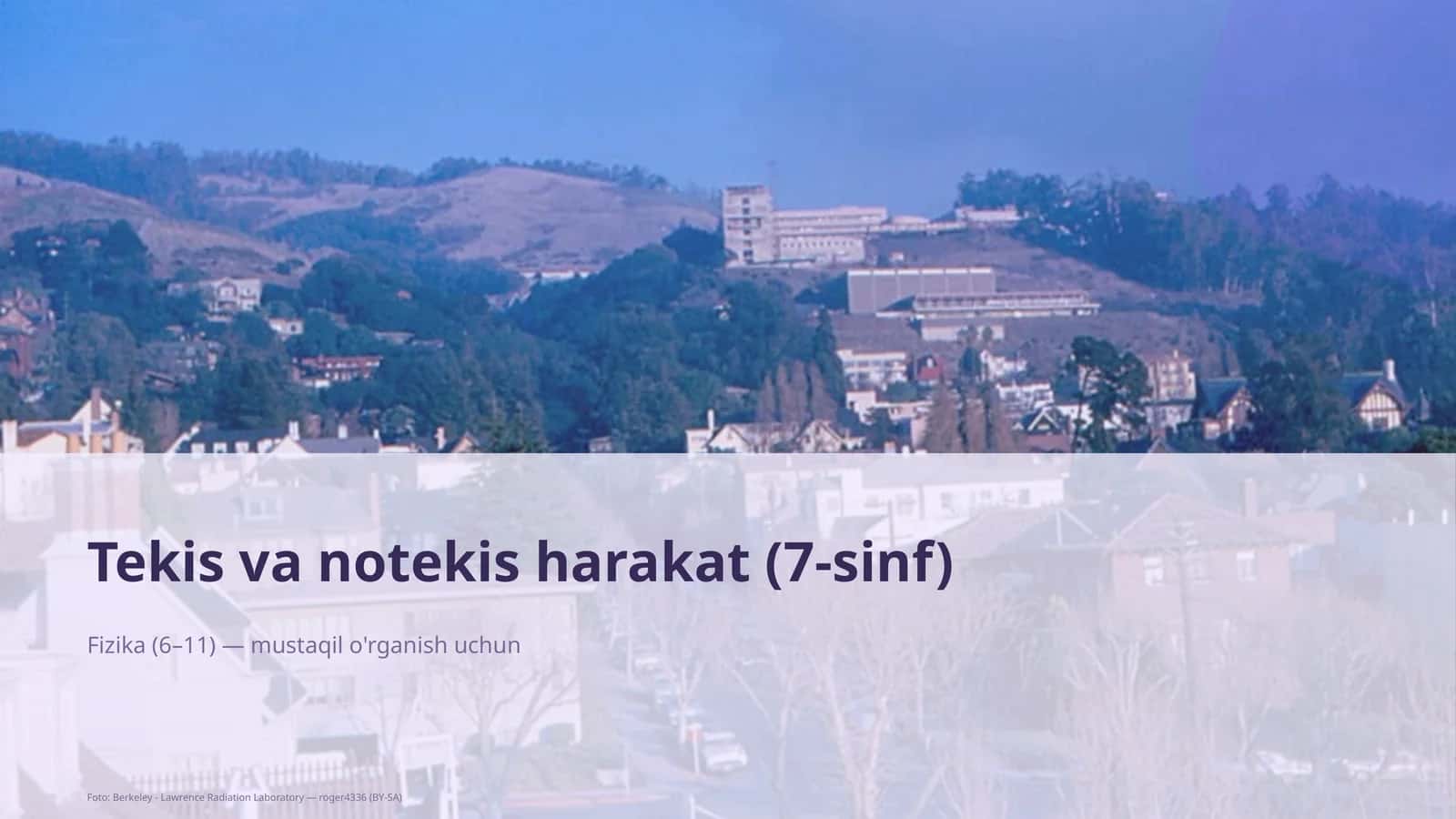 Tekis va notekis harakat (7-sinf)