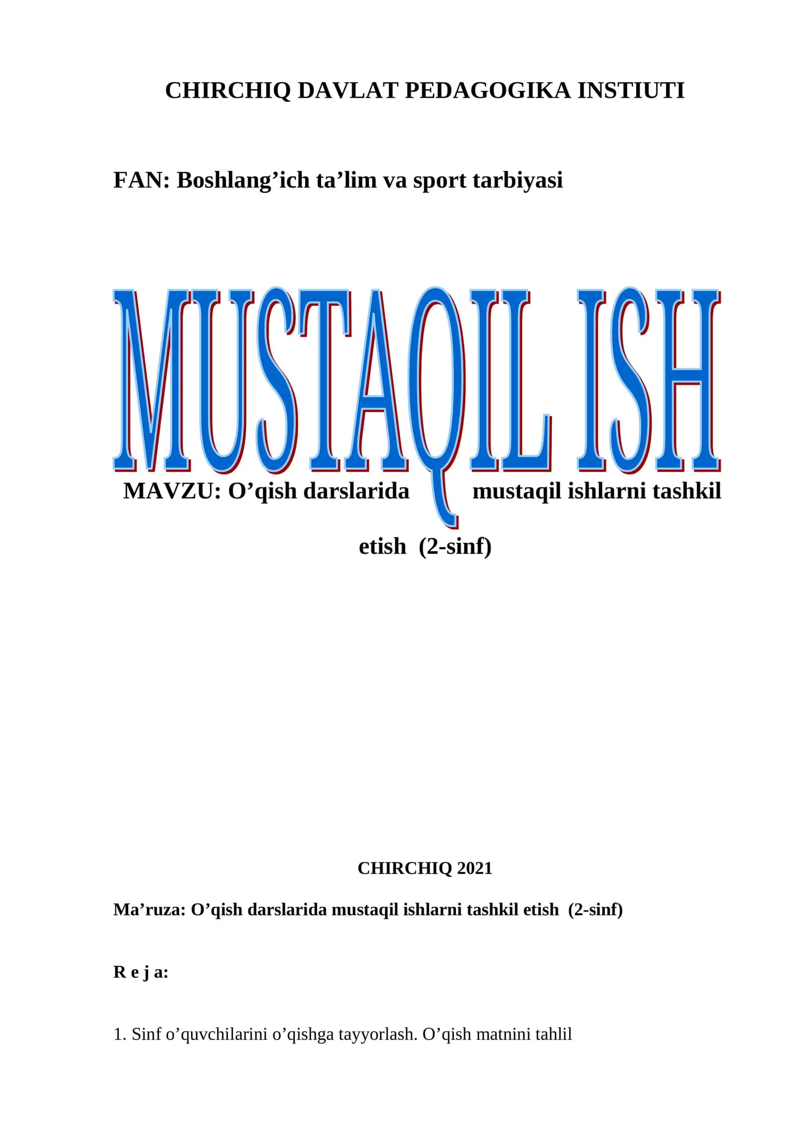 O’qish darslarida mustaqil ishlarni tashkil etish (2-sinf)