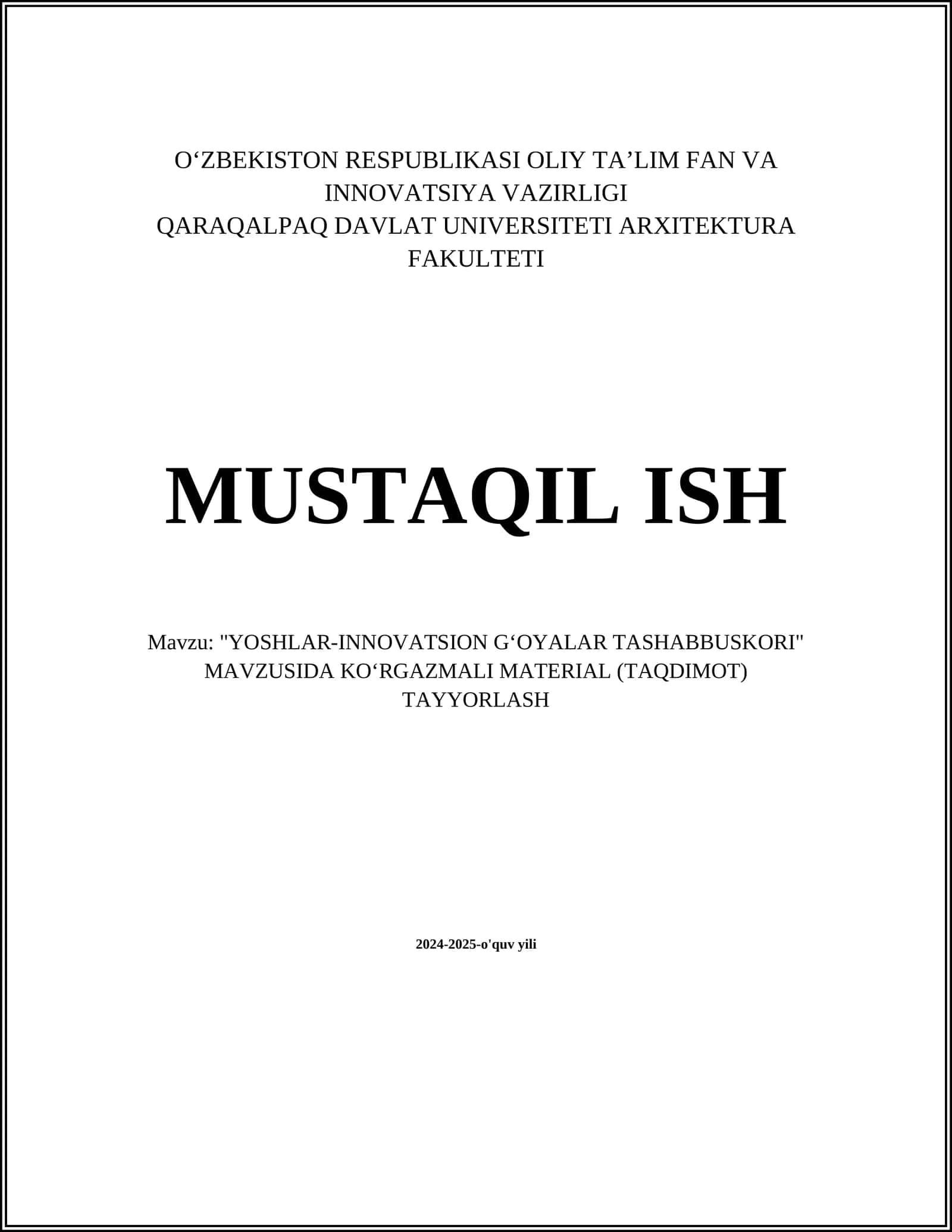 YOSHLAR-INNOVATSION GʻOYALAR TASHABBUSKORI