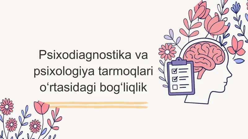 Psixodiagnostika va psixologiya