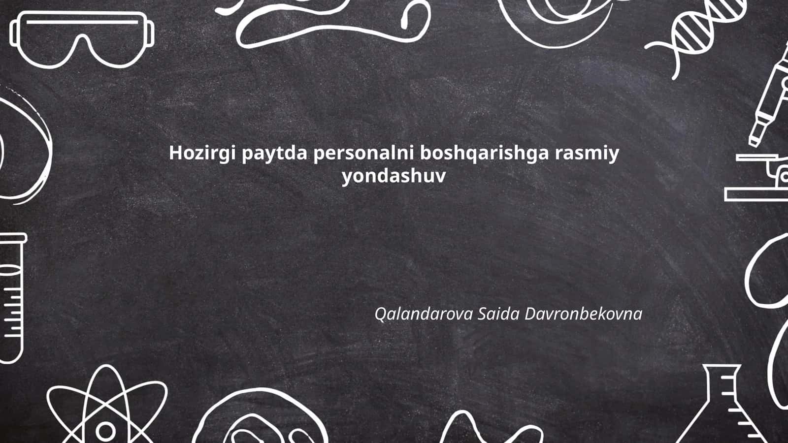 Rasmiy yondashuvda personalni jalb qilish