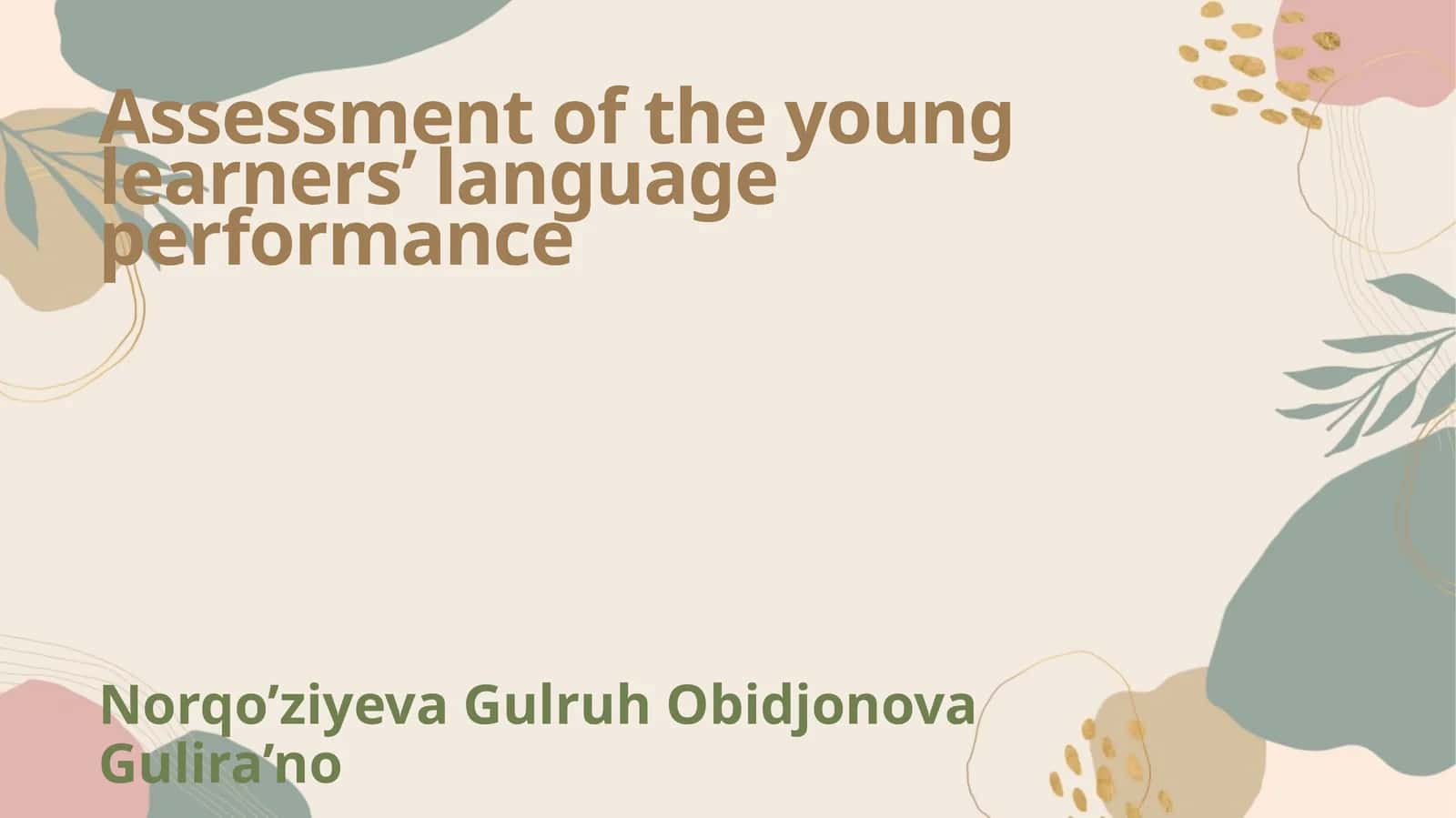 Assessment of the young learners’ language performance