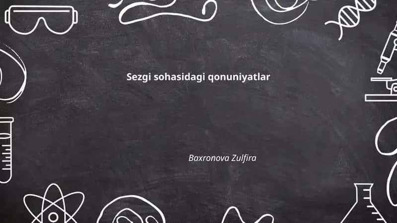 Sezgi sohasidagi qonuniyatlar