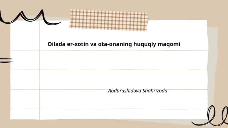 Oilada er-xotin va ota-onaning huquqiy maqomi