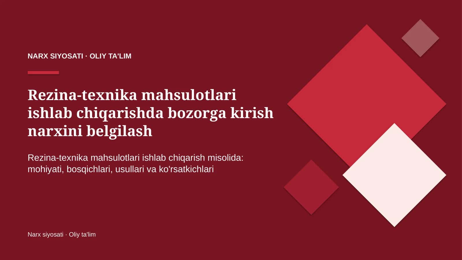 rezina texnika mahsulotlari ishlab chiqarishda bozorga kirish narxini belgilash 2097