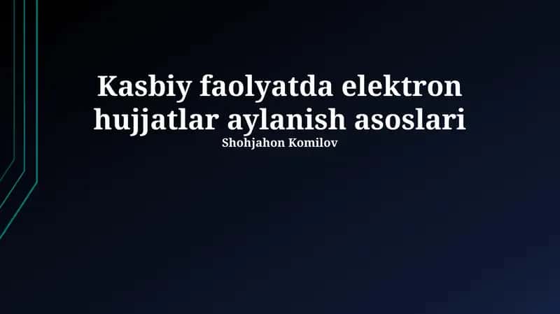 Elektron hujjatlar aylanish asoslari