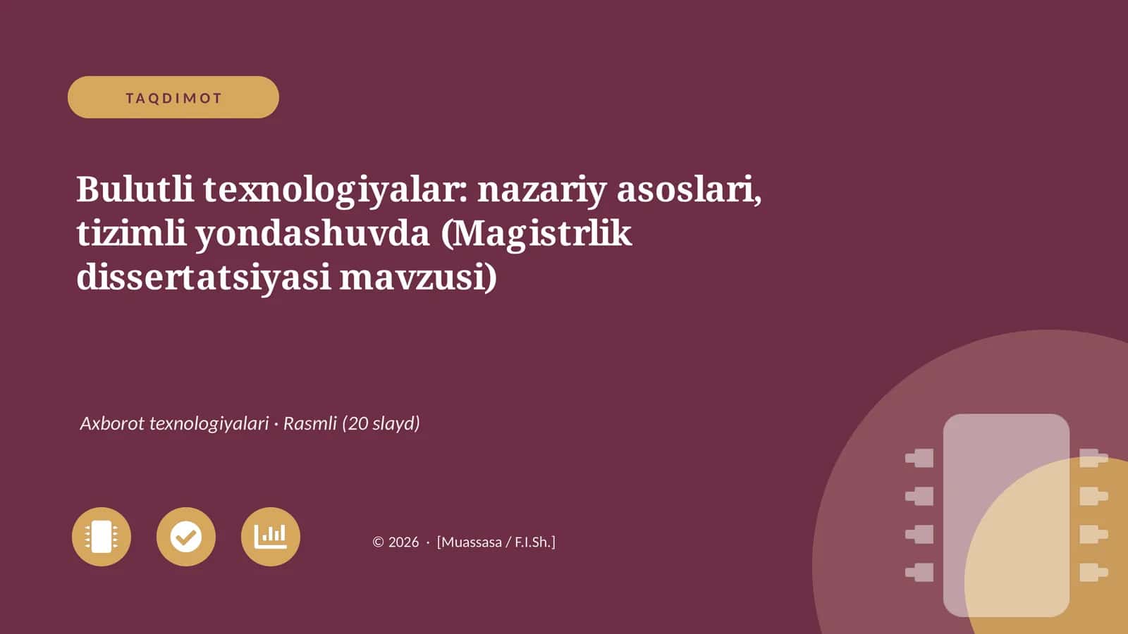Bulutli texnologiyalar: nazariy asoslari, tizimli yondashuvda (Magistrlik dissertatsiyasi mavzusi)