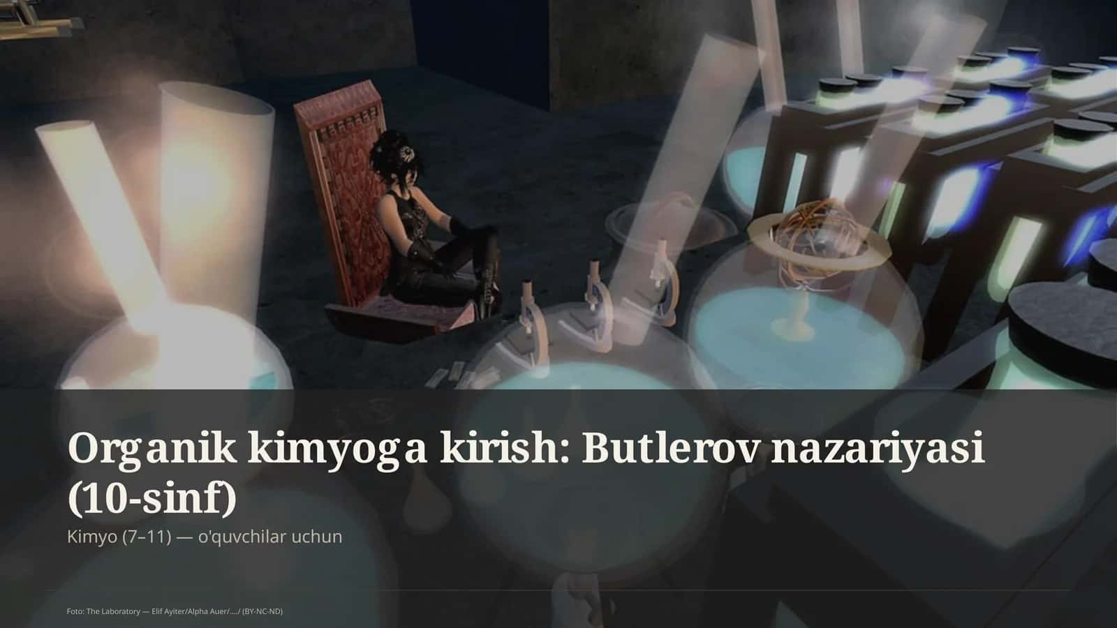 Organik kimyoga kirish: Butlerov nazariyasi (10-sinf)