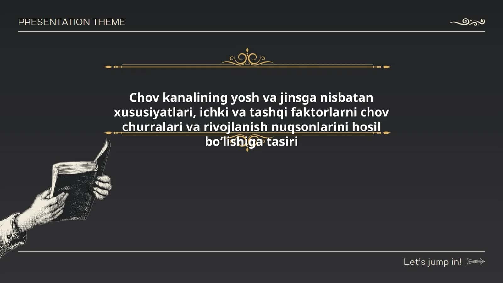 Chov kanalining yosh va jinsga nisbatan xususiyatlari