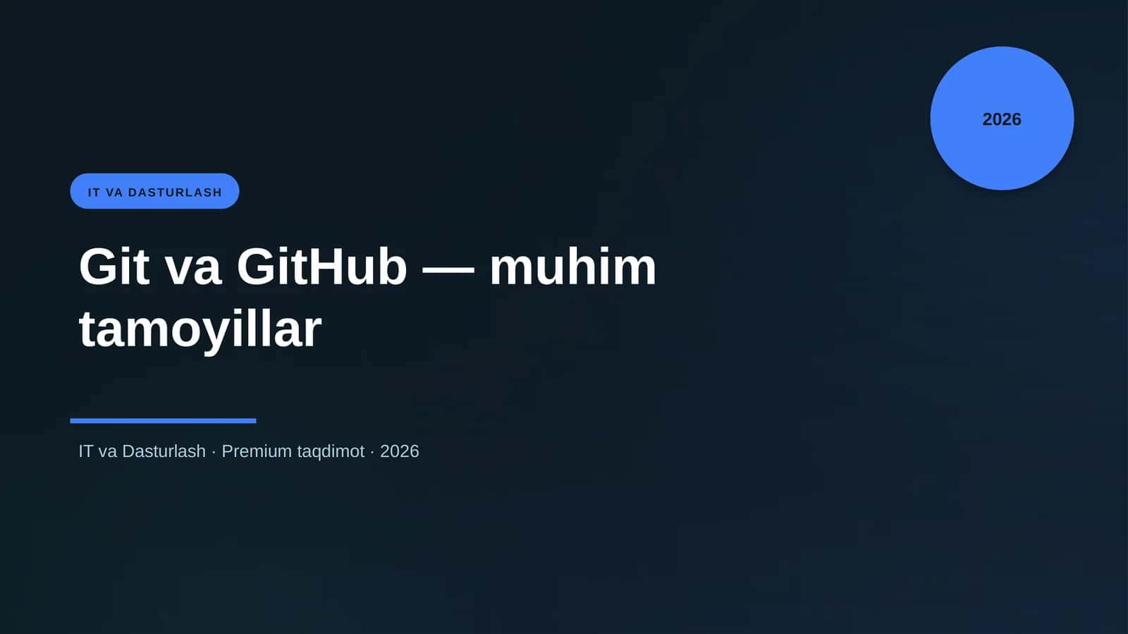 Git va GitHub — muhim tamoyillar