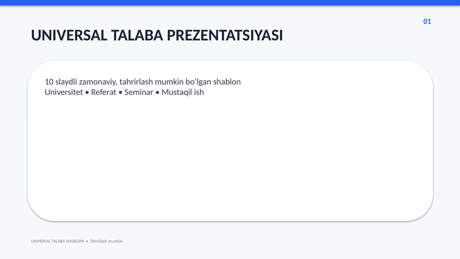 Universal talaba prezentatsiya shabloni - 10  ta slayd