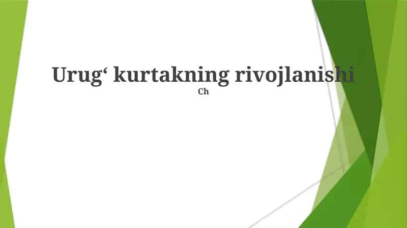 Urugʻ kurtakning rivojlanishi