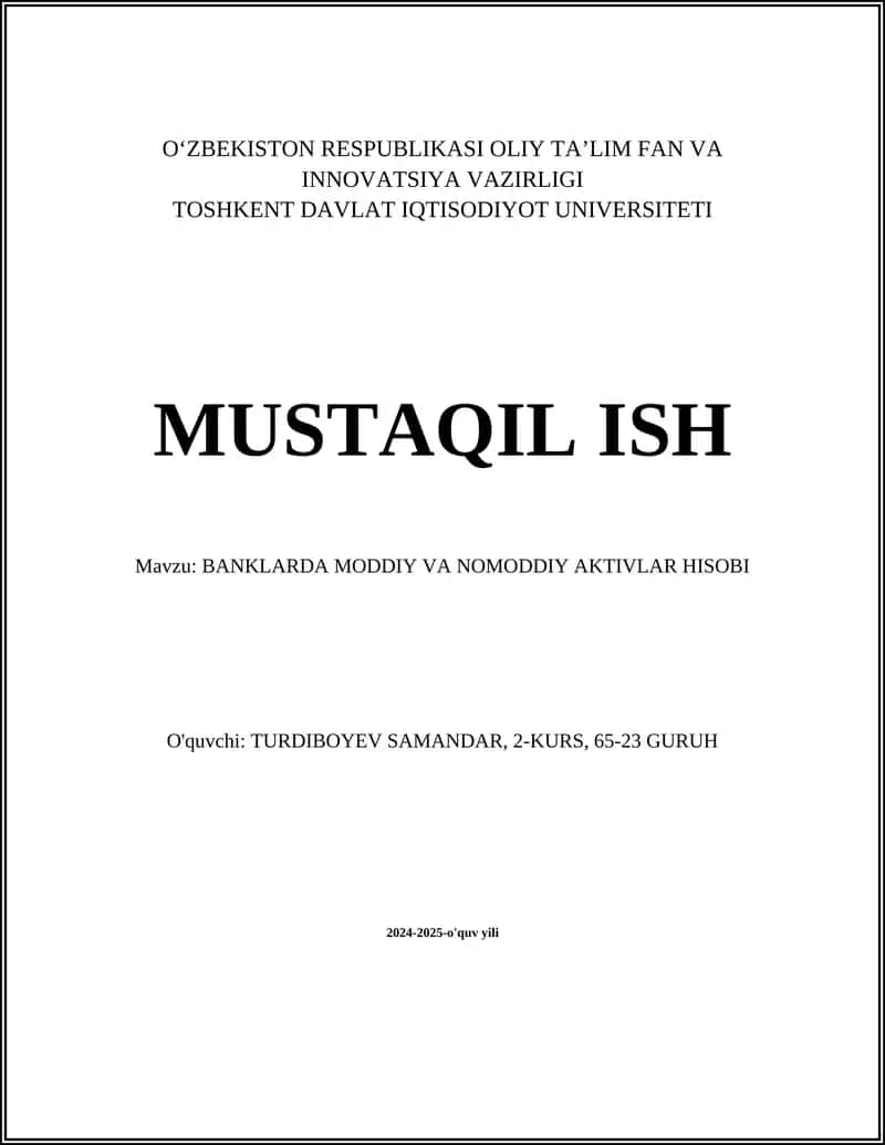 BANKLARDA MODDIY VA NOMODDIY AKTIVLAR HISOBI