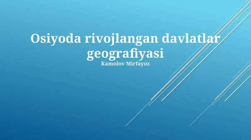 Osiyoda rivojlangan davlatlar geografiyasi