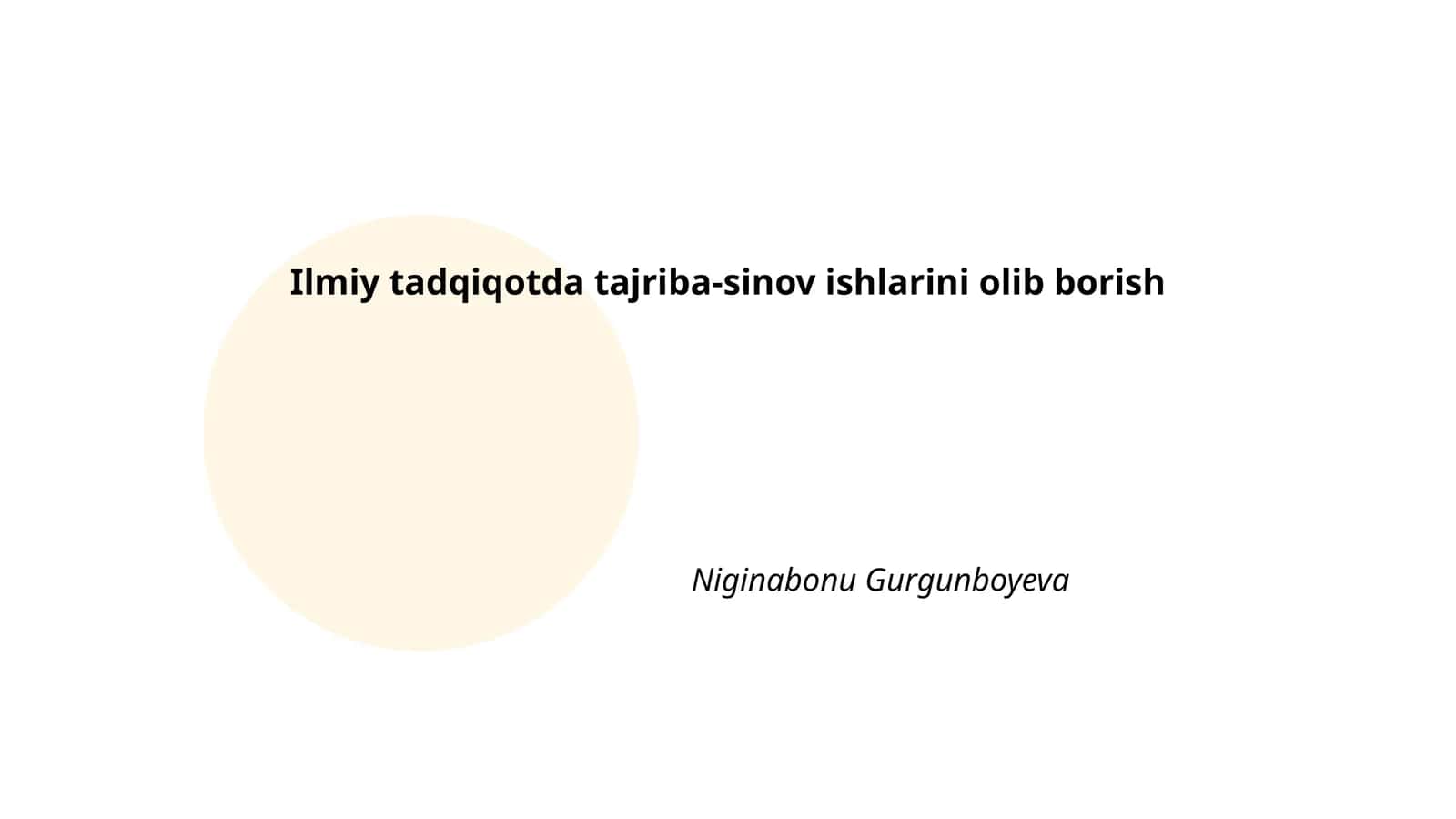 Ilmiy tadqiqotda tajriba-sinov ishlarini olib borish