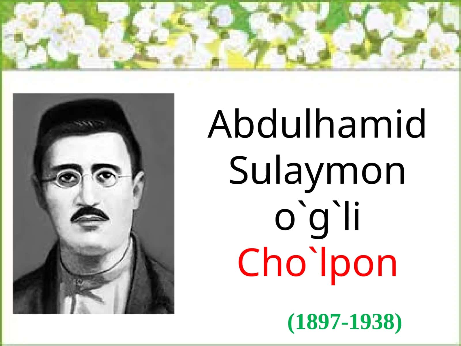 Abdulhamid Sulaymon o`g`li Cho`lpon