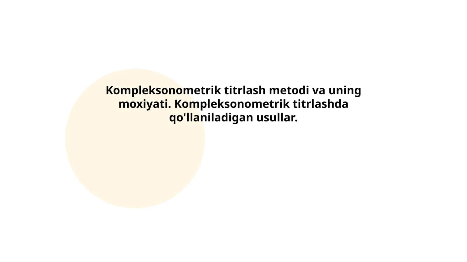 Kompleksometrik titrlashning mohiyati
