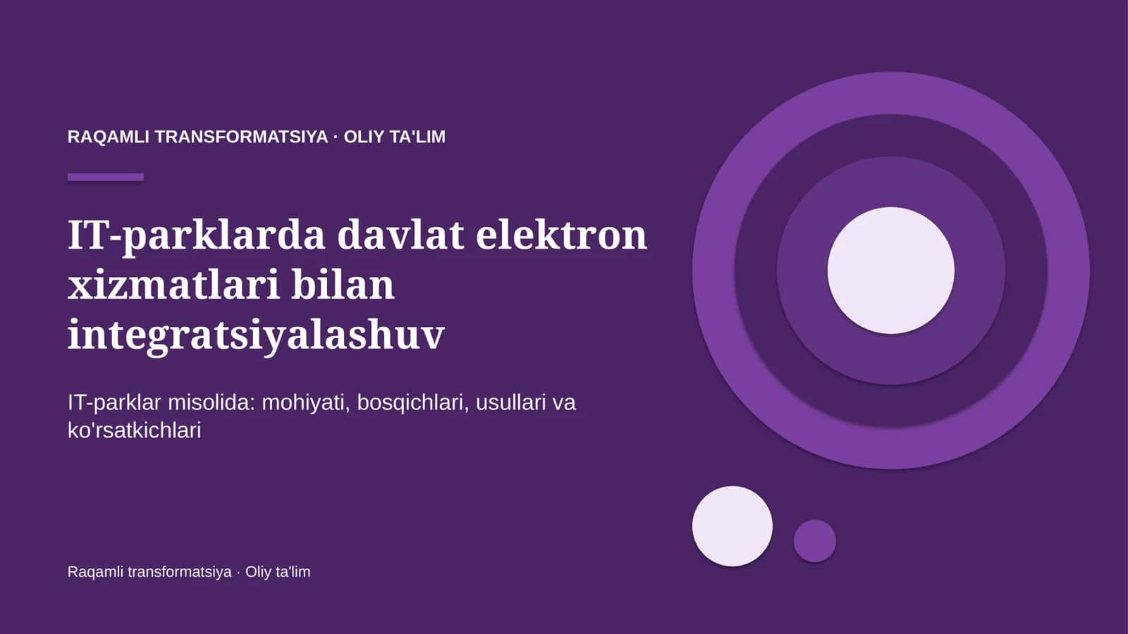 IT-parklarda davlat elektron xizmatlari bilan integratsiyalashuv