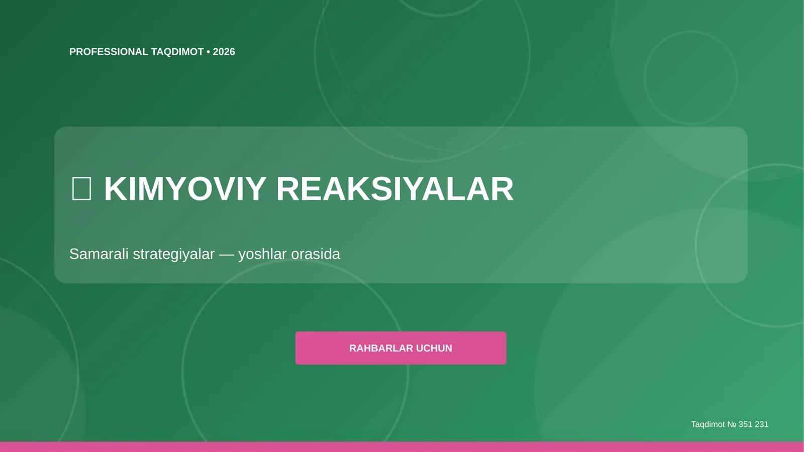 Kimyoviy reaksiyalar: samarali strategiyalar