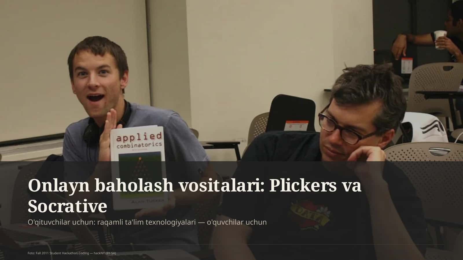 Onlayn baholash vositalari: Plickers va Socrative