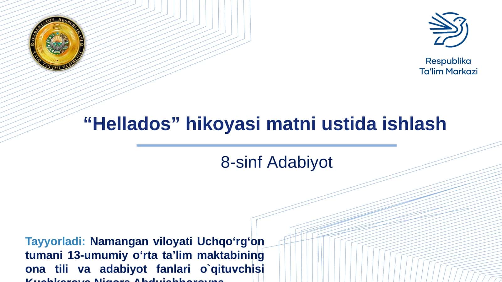 "Hellados" hikoyasi matni ustida ishlash