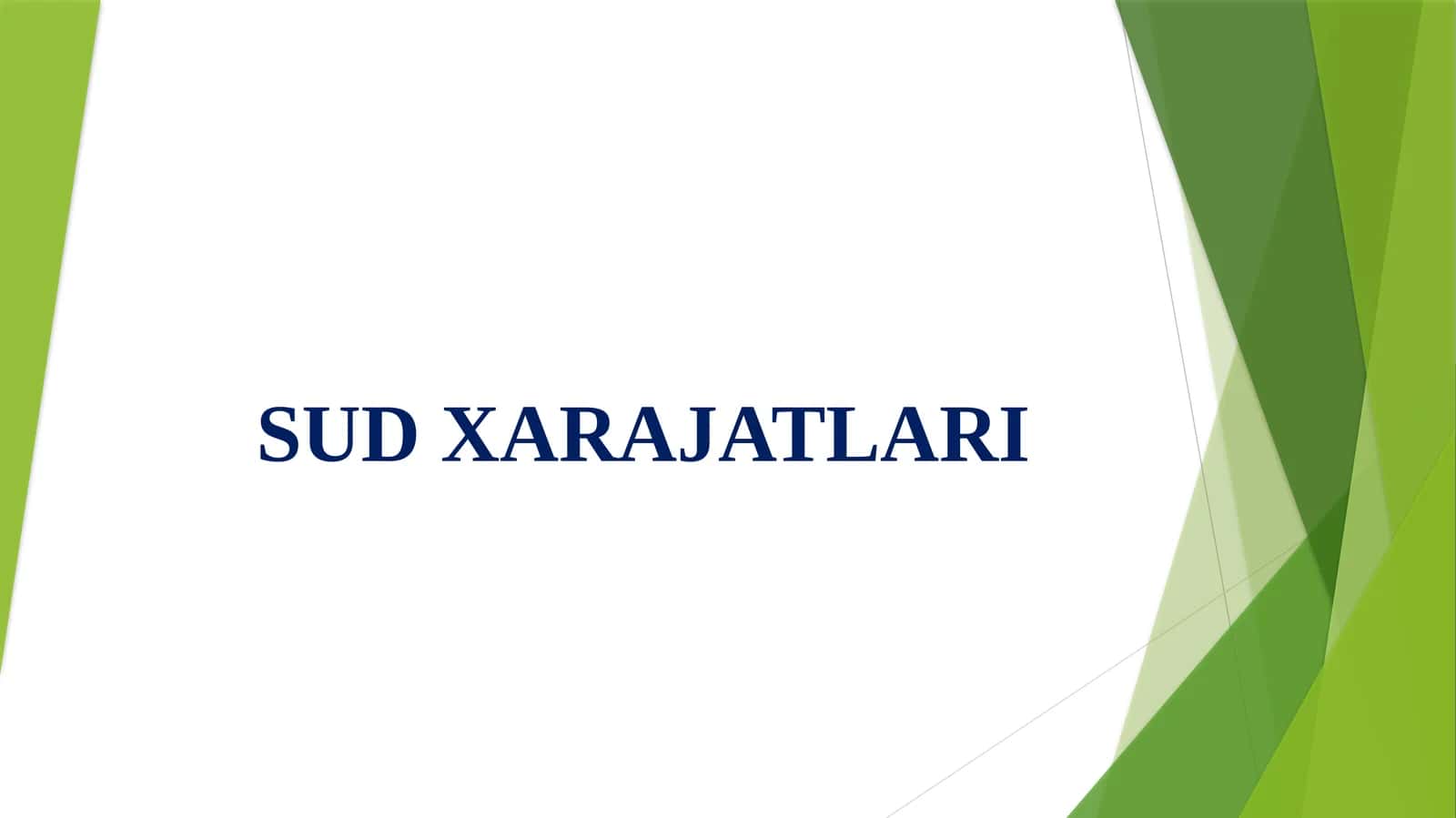SUD XARAJATLARI