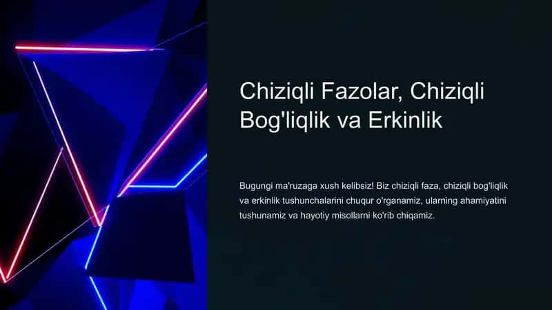 Chiziqli Fazolar, Chiziqli Bog'liqlik va Erkinlik