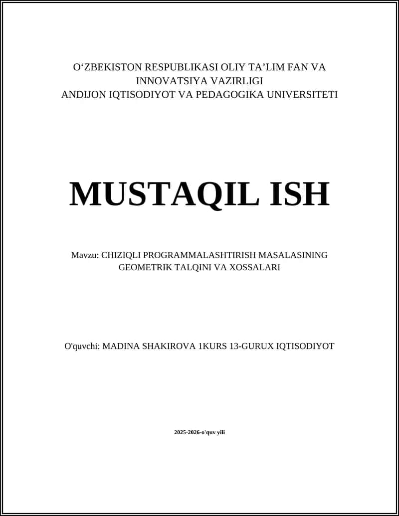 CHIZIQLI PROGRAMMALASHTIRISH MASALASINING GEOMETRIK TALQINI VA XOSSALARI