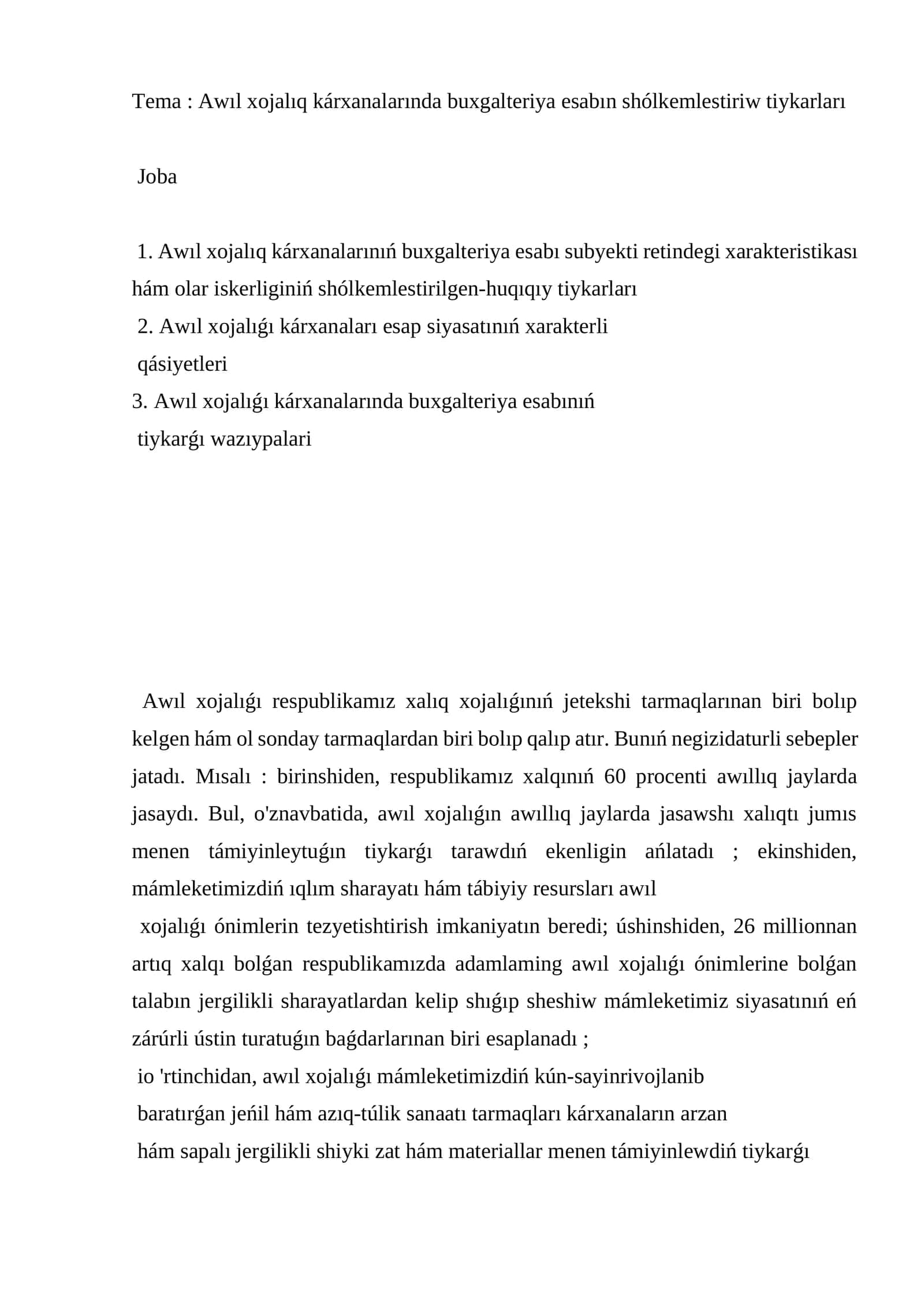 Awıl xojalıq kárxanalarında buxgalteriya esabın shólkemlestiriw tiykarları