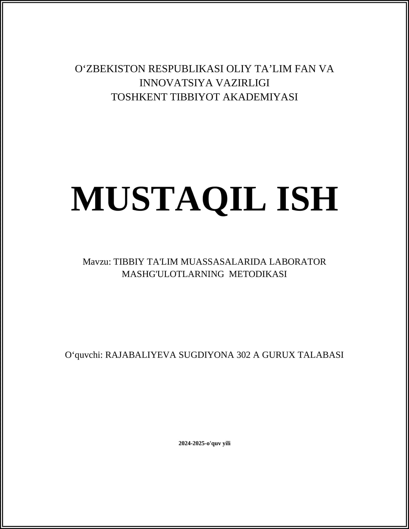 TIBBIY TA'LIM MUASSASALARIDA LABORATOR MASHG'ULOTLARNING METODIKASI