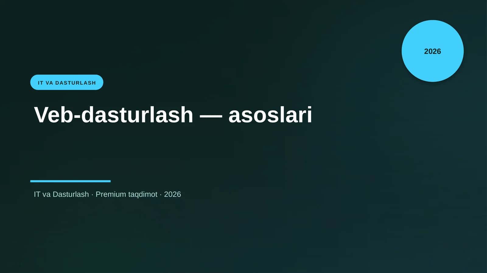 Veb-dasturlash — asoslari