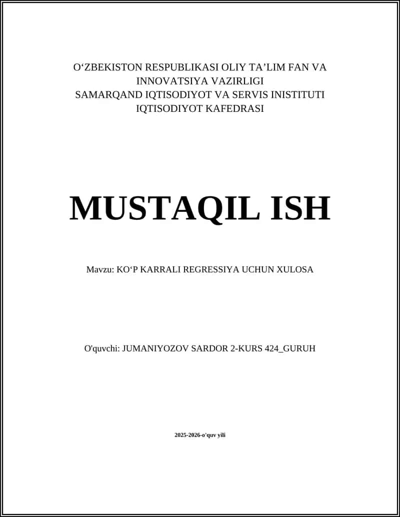 KOʻP KARRALI REGRESSIYA UCHUN XULOSA